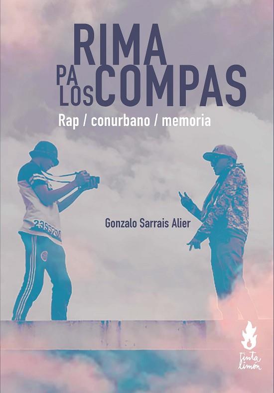 RIMA PA LOS COMPAS | 9786316507044 | SARRAIS ALIER, GONZALO | Cooperativa Cultural Rocaguinarda