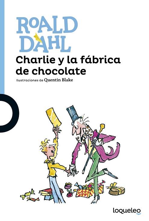 CHARLIE Y LA FÁBRICA DE CHOCOLATE | 9788491221166 | DAHL, ROALD | Cooperativa Cultural Rocaguinarda
