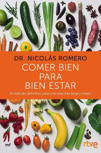 COMER BIEN PARA BIEN ESTAR | 9788427046702 | DR. NICOLÁS ROMERO & RTVE | Cooperativa Cultural Rocaguinarda