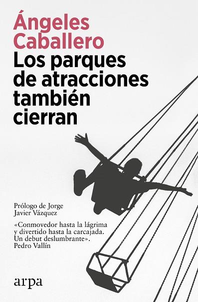 PARQUES DE ATRACCIONES TAMBIÉN CIERRAN, LOS | 9788419558275 | CABALLERO, ÁNGELES | Cooperativa Cultural Rocaguinarda