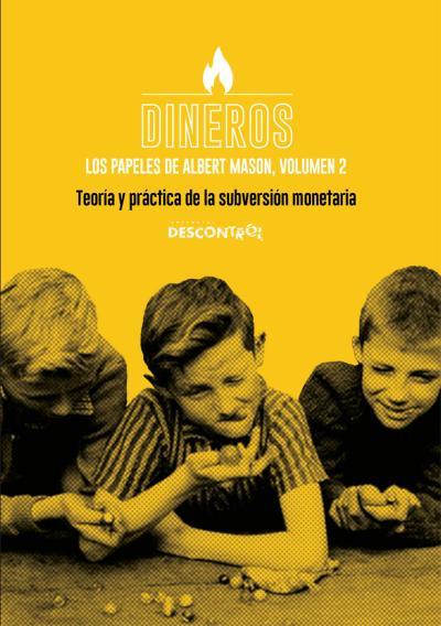 DINEROS. LOS PAPELES DE ALBERT MASON, VOLUMEN 2 | 9788418283451 | Cooperativa Cultural Rocaguinarda