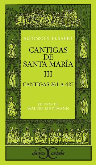 CANTIGAS DE SANTA MARIA. T.3. CANTIGAS 261 A 427 | 9788470395390 | ALFONSO X, REY DE CASTILLA | Cooperativa Cultural Rocaguinarda