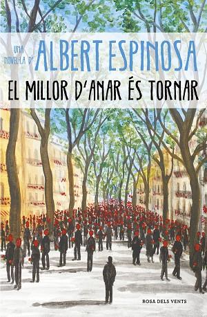 MILLOR D'ANAR ÉS TORNAR, EL | 9788417627232 | ESPINOSA, ALBERT | Cooperativa Cultural Rocaguinarda