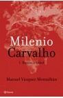 MILENIO CARVALHO, I. RUMBO A KABUL | 9788408050131 | VAZQUEZ MONTALBAN, MANUEL | Cooperativa Cultural Rocaguinarda