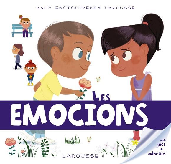 EMOCIONS, LES. BABY ENCICLOPÈDIA | 9788417273231 | LAROUSSE EDITORIAL | Cooperativa Cultural Rocaguinarda