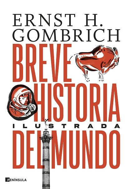 BREVE HISTORIA DEL MUNDO. EDICIÓN ILUSTRADA | 9788411001526 | GOMBRICH, ERNST H. | Cooperativa Cultural Rocaguinarda