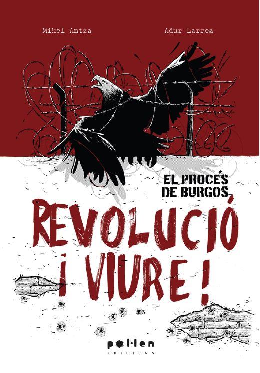 REVOLUCIÓ I VIURE! | 9788418580673 | ANTZA, MIKEL | Cooperativa Cultural Rocaguinarda