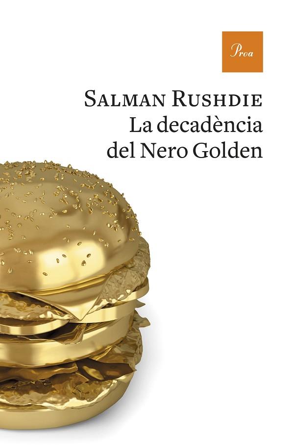 LA DECADèNCIA DEL NERO GOLDEN | 9788475886893 | RUSHDIE, SALMAN | Cooperativa Cultural Rocaguinarda