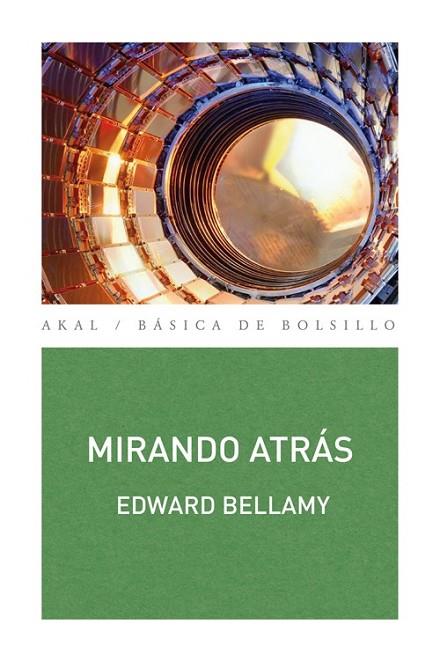 MIRANDO ATRÁS | 9788446038252 | BELLAMY, EDWARD | Cooperativa Cultural Rocaguinarda