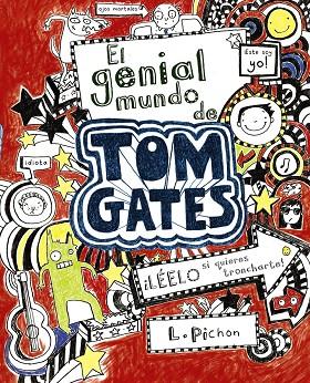 GENIAL MUNDO DE TOM GATES, EL | 9788421686553 | PICHON, LIZ | Cooperativa Cultural Rocaguinarda