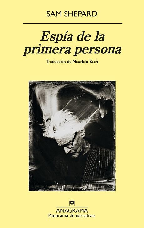 ESPÍA DE LA PRIMERA PERSONA | 9788433913357 | SHEPARD, SAM | Cooperativa Cultural Rocaguinarda