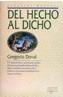 DEL HECHO AL DICHO | 9788478387229 | DOVAL, GREGORIO | Cooperativa Cultural Rocaguinarda