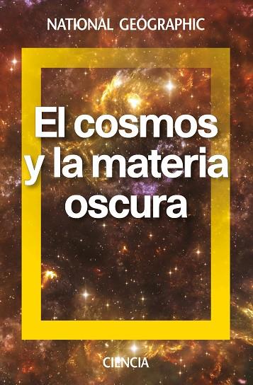 EL COSMOS Y LA MATERIA OSCURA | 9788482986654 | VARIOS AUTORES | Cooperativa Cultural Rocaguinarda