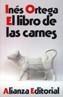 LIBRO DE LAS CARNES, EL | 9788420604763 | ORTEGA, INES | Cooperativa Cultural Rocaguinarda