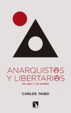 ANARQUISTAS Y LIBERTARIAS DE AQUI Y DE AHORA | 9788490977361 | Cooperativa Cultural Rocaguinarda