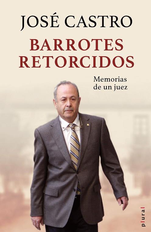 BARROTES RETORCIDOS | 9788418441608 | CASTRO ARAGÓN, JOSÉ | Cooperativa Cultural Rocaguinarda