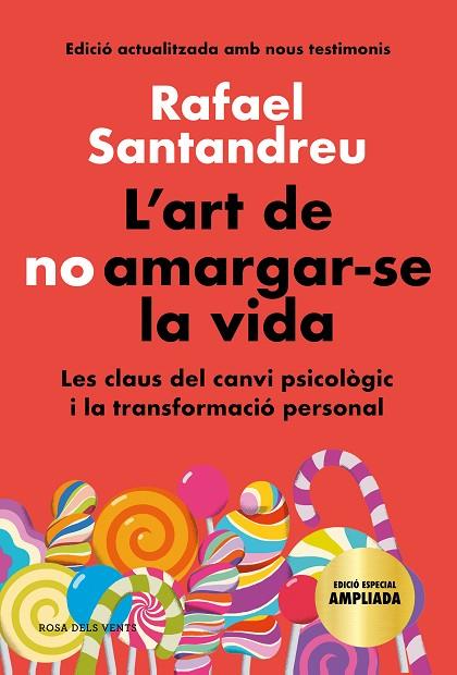 ART DE NO AMARGAR-SE LA VIDA, L' (EDICIÓ ESPECIAL) | 9788418033599 | SANTANDREU, RAFAEL | Cooperativa Cultural Rocaguinarda