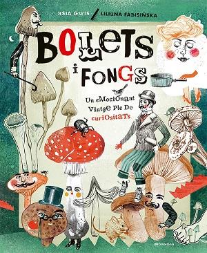 BOLETS I FONGS | 9788413562926 | FABISINSKA, LILIANA | Cooperativa Cultural Rocaguinarda