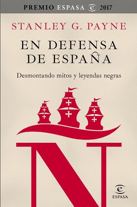 EN DEFENSA DE ESPAñA: DESMONTANDO MITOS Y LEYENDAS NEGRAS | 9788467050592 | PAYNE, STANLEY G. | Cooperativa Cultural Rocaguinarda