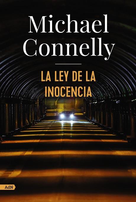 LEY DE LA INOCENCIA, LA (HARRY BOSCH) | 9788413624921 | CONNELLY, MICHAEL | Cooperativa Cultural Rocaguinarda