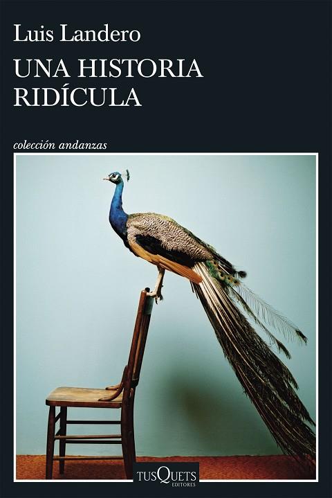 HISTORIA RIDÍCULA, UNA | 9788411070690 | LANDERO, LUIS | Cooperativa Cultural Rocaguinarda