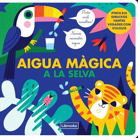 AIGUA MÀGICA A LA SELVA | 9788412274530 | KRAGULJ, VANJA/STUDIO IMAGE BOOKS | Cooperativa Cultural Rocaguinarda