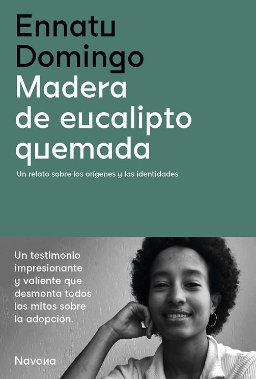 MADERA DE EUCALIPTO QUEMADA | 9788419179142 | DOMINGO, ENNATU | Cooperativa Cultural Rocaguinarda