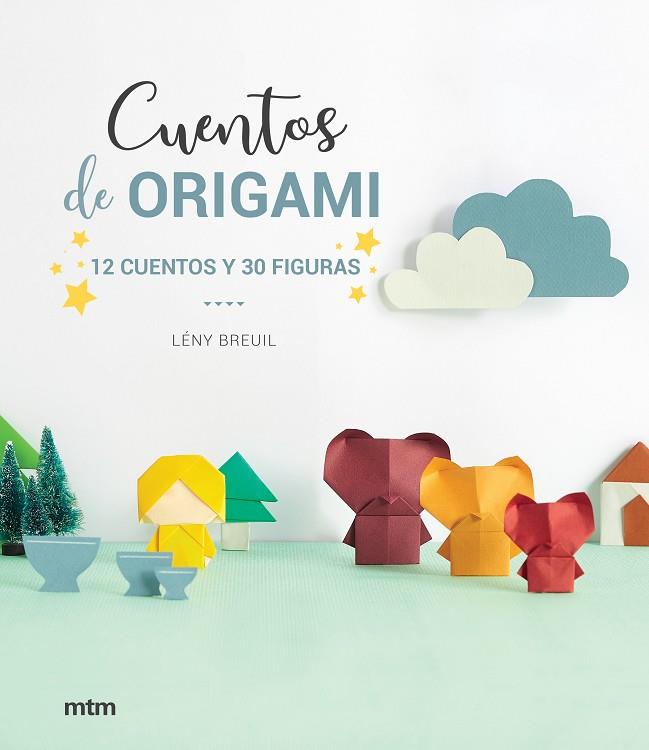 CUENTOS DE ORIGAMI | 9788417165369 | BREUIL, LÉNY | Cooperativa Cultural Rocaguinarda