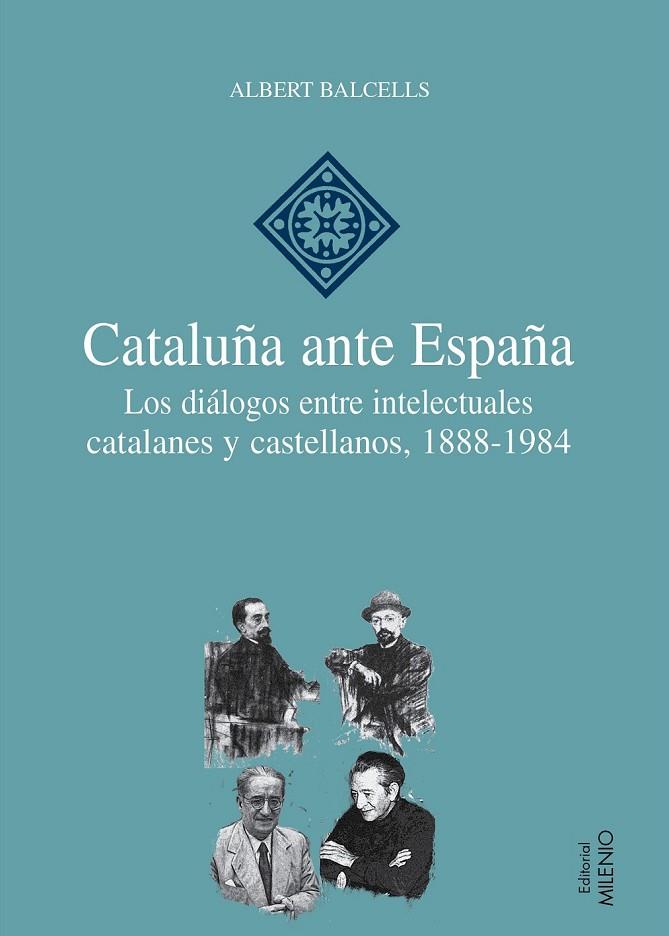 CATALUÑA ANTE ESPAÑA | 9788497434560 | BALCELLS GONZÁLEZ, ALBERT | Cooperativa Cultural Rocaguinarda
