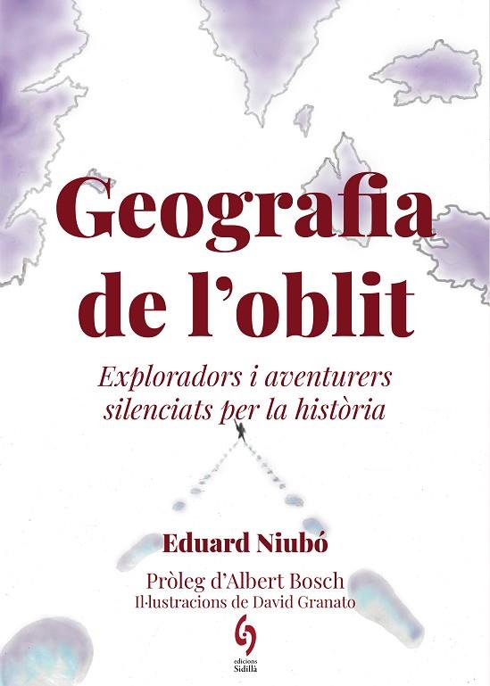 GEOGRAFIA DE L'OBLIT | 9788412430691 | NIUBÓ, EDUARD | Cooperativa Cultural Rocaguinarda
