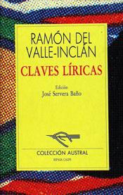 CLAVES LIRICAS | 9788423973620 | EL VALLE INCLAN, RAMON DE | Cooperativa Cultural Rocaguinarda