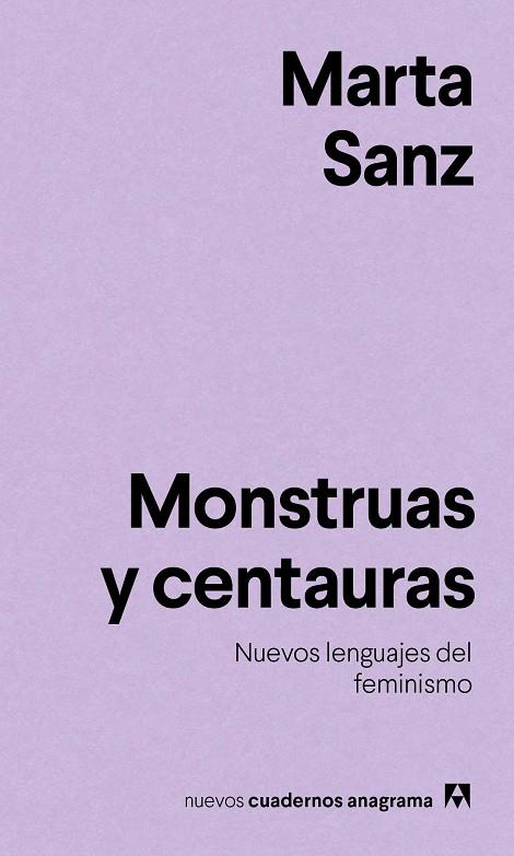 MONSTRUAS Y CENTAURAS | 9788433916228 | SANZ, MARTA | Cooperativa Cultural Rocaguinarda