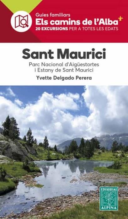 SANT MAURICI - ELS CAMINS DE L'ALBA | 9788480908801 | Cooperativa Cultural Rocaguinarda