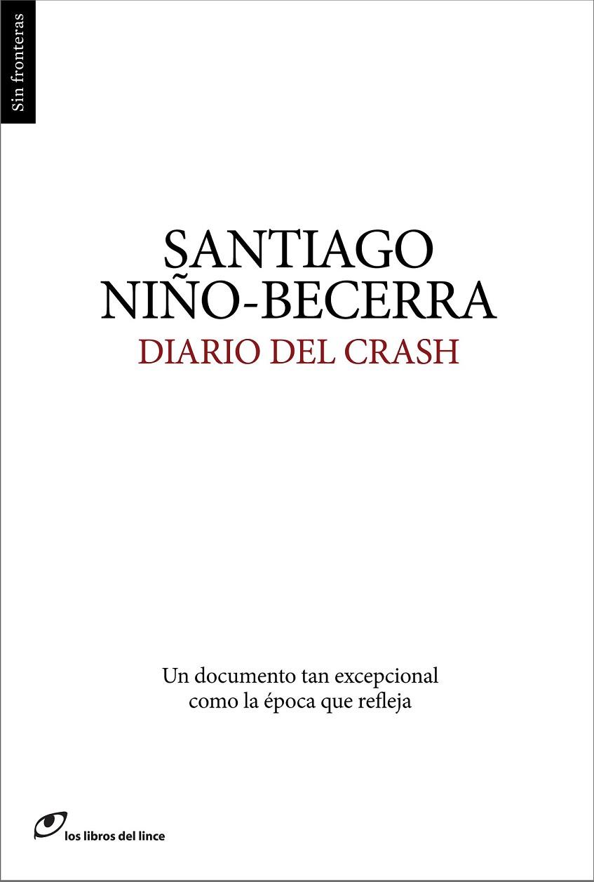 DIARIO DEL CRASH | 9788415070344 | NIÑO-BECERRA, SANTIAGO | Cooperativa Cultural Rocaguinarda