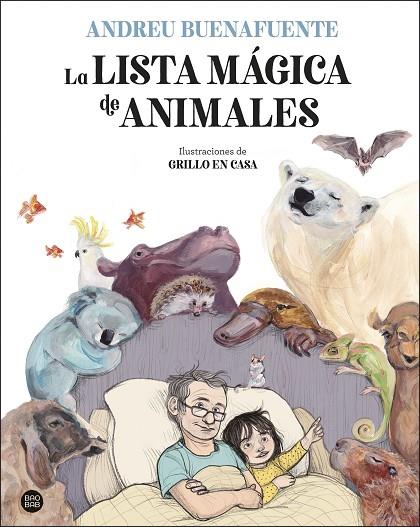 LISTA MÁGICA DE ANIMALES, LA  | 9788408254034 | BUENAFUENTE, ANDREU/GRILLO EN CASA | Cooperativa Cultural Rocaguinarda