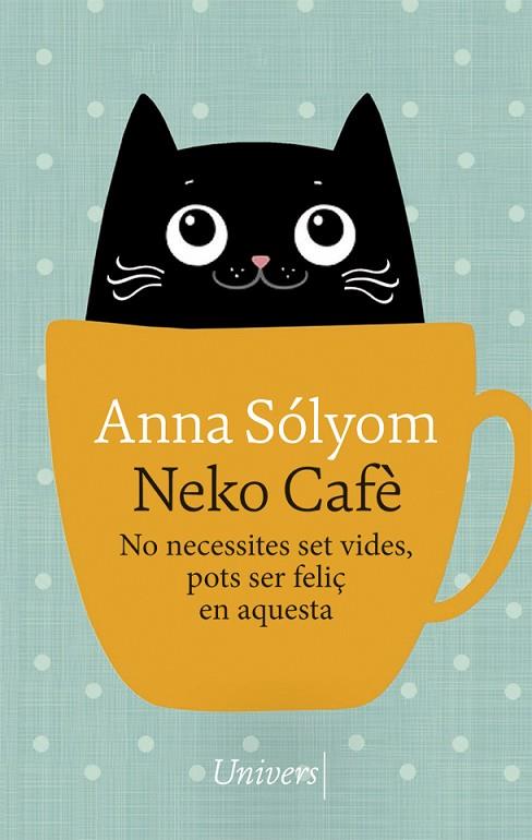NEKO CAFÈ | 9788417868741 | SÓLYOM, ANNA | Cooperativa Cultural Rocaguinarda