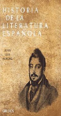 HISTORIA DE LA LITERATURA ESPAÑOLA, 4: EL | 9788424931469 | ALBORG ESCARTI, JUAN LUIS | Cooperativa Cultural Rocaguinarda