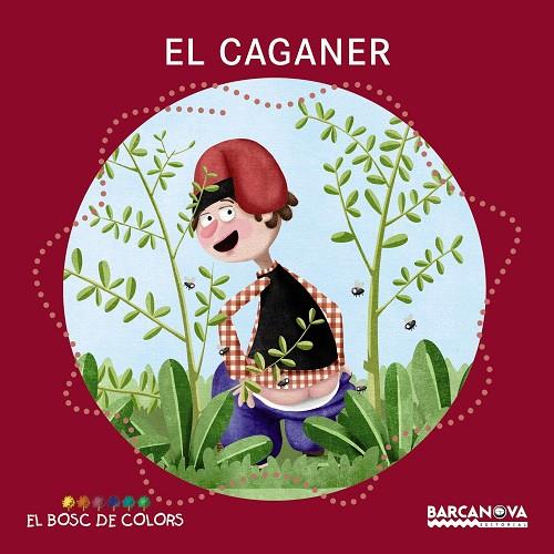 EL CAGANER | 9788448942786 | BALDÓ, ESTEL/GIL, ROSA/SOLIVA, MARIA | Cooperativa Cultural Rocaguinarda