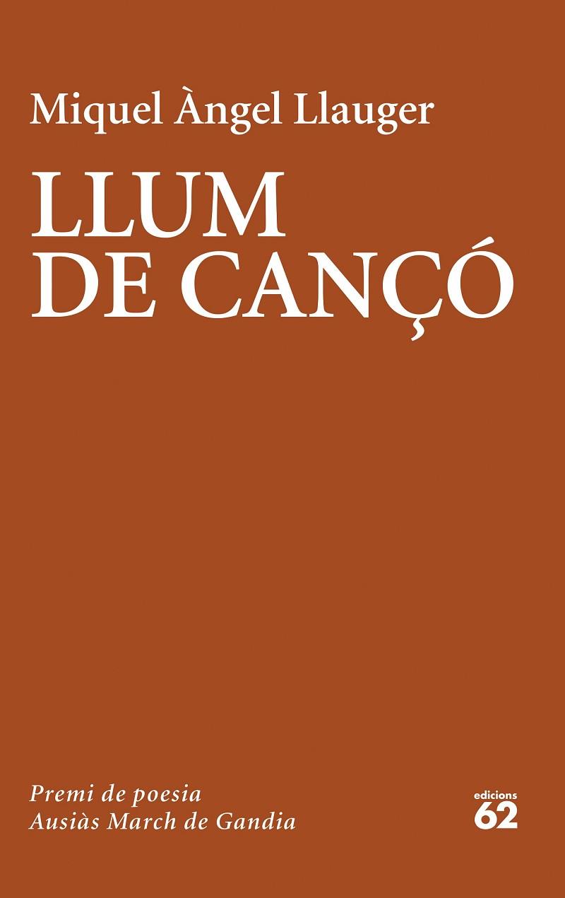 LLUM DE CANÇÓ | 9788429779981 | LLAUGER ROSSELLÓ, MIQUEL ÀNGEL | Cooperativa Cultural Rocaguinarda