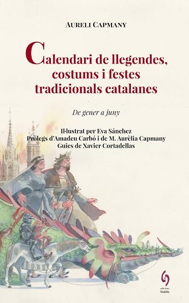 CALENDARI DE LLEGENDES, COSTUMS I FESTES TRADICIONALS CATALANES | 9788494748493 | CAPMANY, AURELI | Cooperativa Cultural Rocaguinarda
