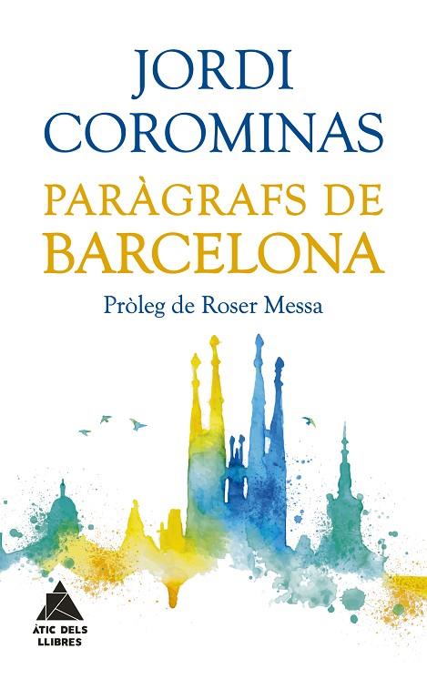 PARÀGRAFS DE BARCELONA | 9788417743000 | COROMINAS I JULIÁN, JORDI | Cooperativa Cultural Rocaguinarda
