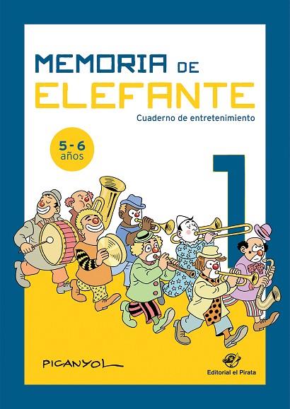 MEMORIA DE ELEFANTE 1: CUADERNO DE ENTRETENIMIENTO | 9788417210472 | MARTÍNEZ PICANYOL, JOSEP LLUÍS | Cooperativa Cultural Rocaguinarda