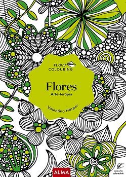 FLORES (FLOW COLOURING) | 9788418395451 | HARPER, VALENTINA | Cooperativa Cultural Rocaguinarda
