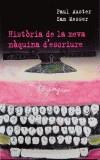 HISTORIA DE LA MEVA MAQUINA DïESCRIURE | 9788429752243 | AUSTER, PAUL | Cooperativa Cultural Rocaguinarda