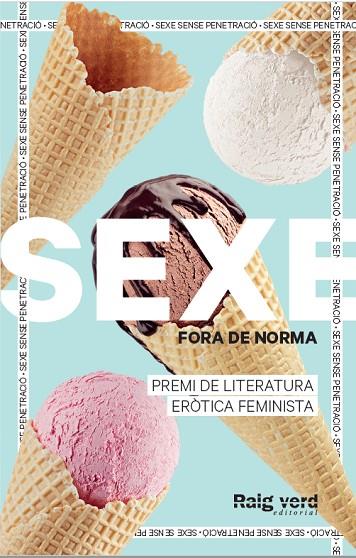 SEXE FORA DE NORMA (GELATS) | 9788419206725 | DIVERSES AUTORES DE SEXE FORA DE NORMA (GELATS) | Cooperativa Cultural Rocaguinarda