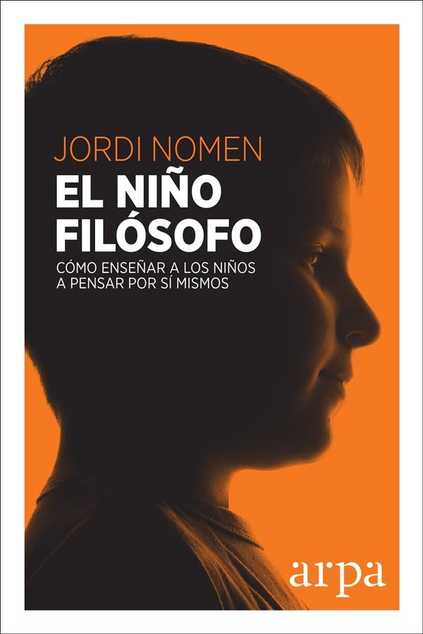 EL NIñO FILóSOFO | 9788416601677 | NOMEN RECIO, JORDI | Cooperativa Cultural Rocaguinarda