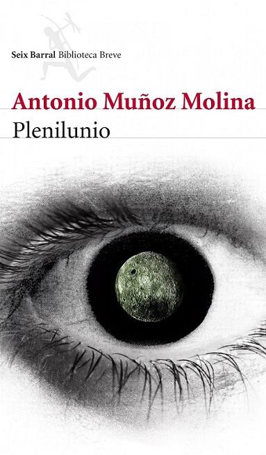 PLENILUNIO | 9788432215735 | ANTONIO MUÑOZ MOLINA | Cooperativa Cultural Rocaguinarda