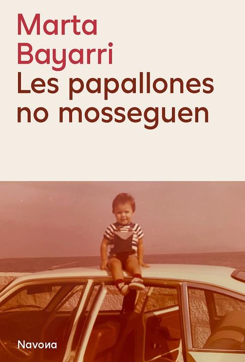 PAPALLONES NO MOSSEGUEN, LES | 9788419552815 | BAYARRI, MARTA | Cooperativa Cultural Rocaguinarda