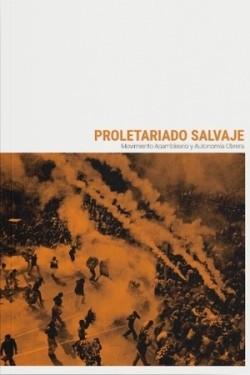 PROLETARIADO SALVAJE | 9788412590104 | VARIOS AUTORES | Cooperativa Cultural Rocaguinarda