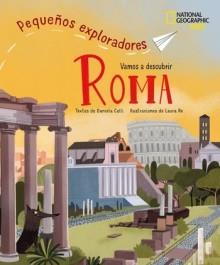 ROMA - PEQUEÑOS EXPLORADORES | 9788854055148 | CELLI, DANIELA | Cooperativa Cultural Rocaguinarda